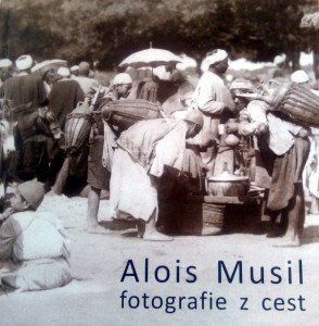 Alois Musil fotografie z cest